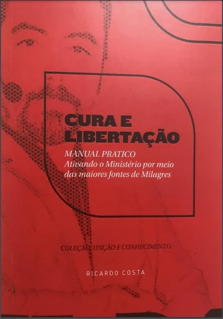 Capa do e-book Manual Pratico de Cura e Libertação.
